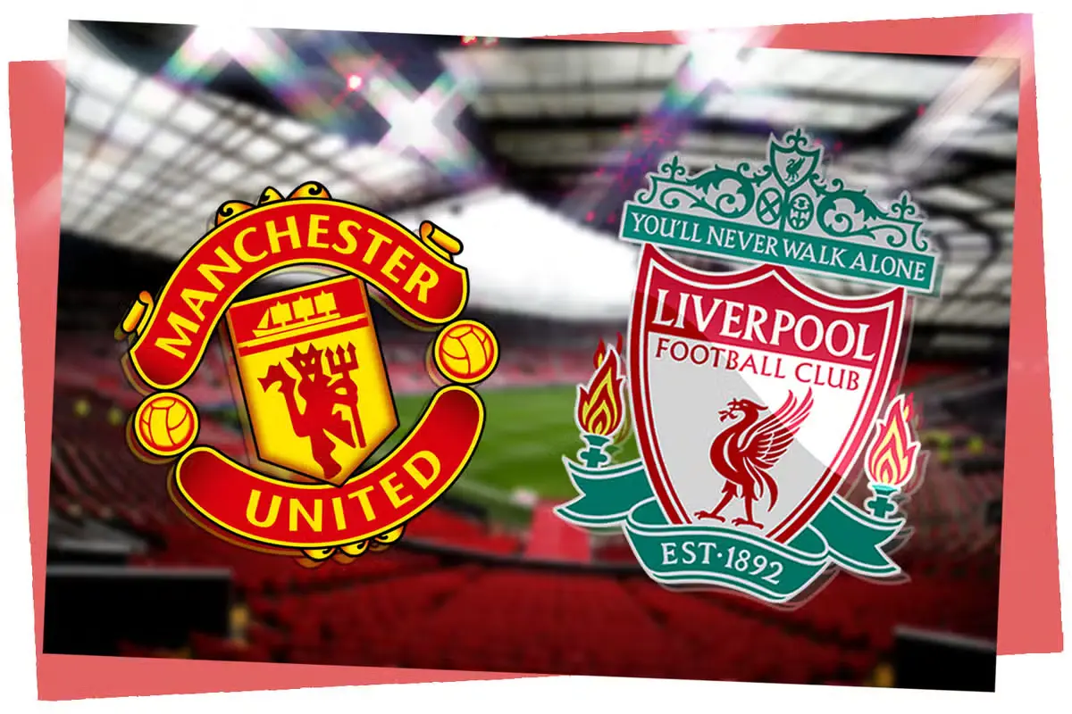 Man United vs Liverpool